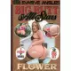 Big Butt All Stars Flower