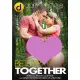 Better Together