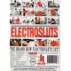 Electrosluts - The Brand New Electrosluts Set!