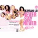 Never Say Never