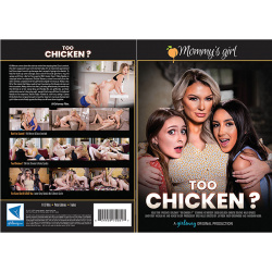 Too Chicken