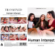 Transfixed: Human Interest