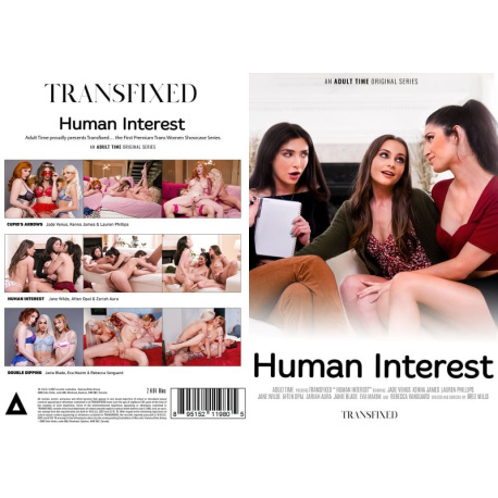 Transfixed: Human Interest
